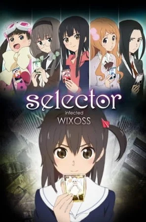 Постер - Селектор: Заражение «WIXOSS»